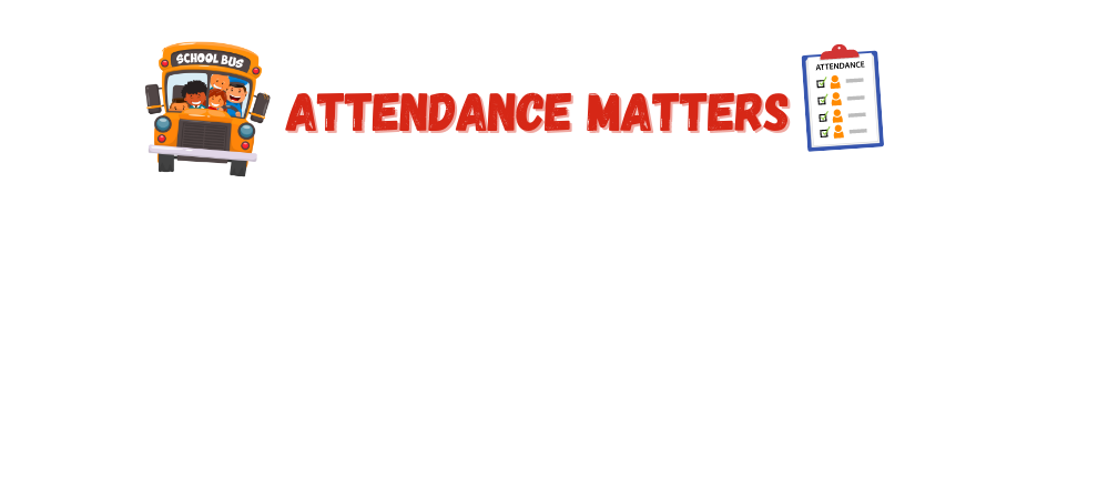  Important Information About Attendance